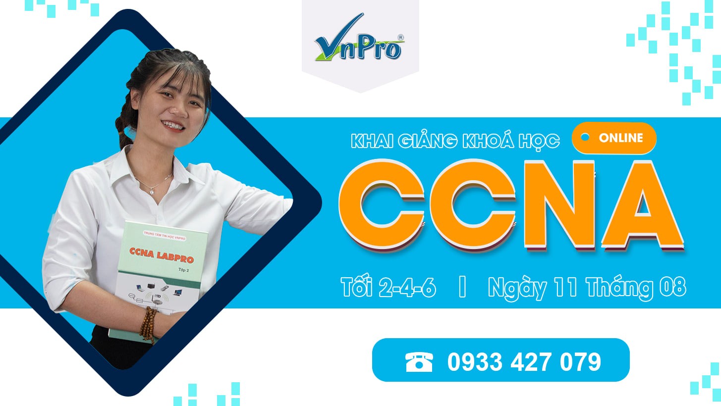Click image for larger version

Name:	khai-giang-khoa-hoc-ccna-online-vnpro.jpg
Views:	39
Size:	157.9 KB
ID:	424519