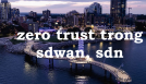 Click image for larger version

Name:	zerotrustsdwan.png
Views:	5
Size:	25.1 KB
ID:	431776
