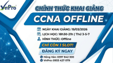 Click image for larger version

Name:	KHAI GIẢNG KHÓA HỌC CCNA OFFLINE 19.03.2026.png
Views:	10
Size:	50.9 KB
ID:	439168