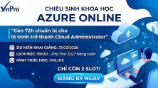 Click image for larger version

Name:	CHIÊU SINH AZURE ONLINE 31.03.2026.png
Views:	19
Size:	46.1 KB
ID:	439259