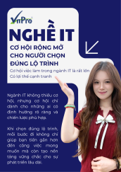 Click image for larger version

Name:	NGHỀ IT CƠ HỘI RỘNG MỞ CHO NGƯỜI CHỌN ĐÚNG LỘ TRÌNH.png
Views:	9
Size:	47.3 KB
ID:	439312