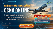 Click image for larger version

Name:	CHÍNH THỨC KHAI GIẢNG CCNA ONLINE 10.04.png
Views:	6
Size:	37.0 KB
ID:	439427