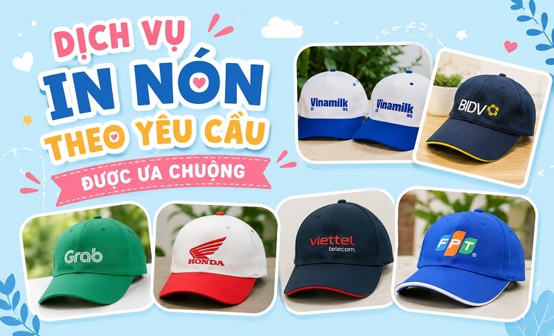 Click image for larger version

Name:	Dich-vu-in-non-theo-yeu-cau-duoc-ua-chuong-tai-Viet-Nam.jpg
Views:	4
Size:	111.1 KB
ID:	441278
