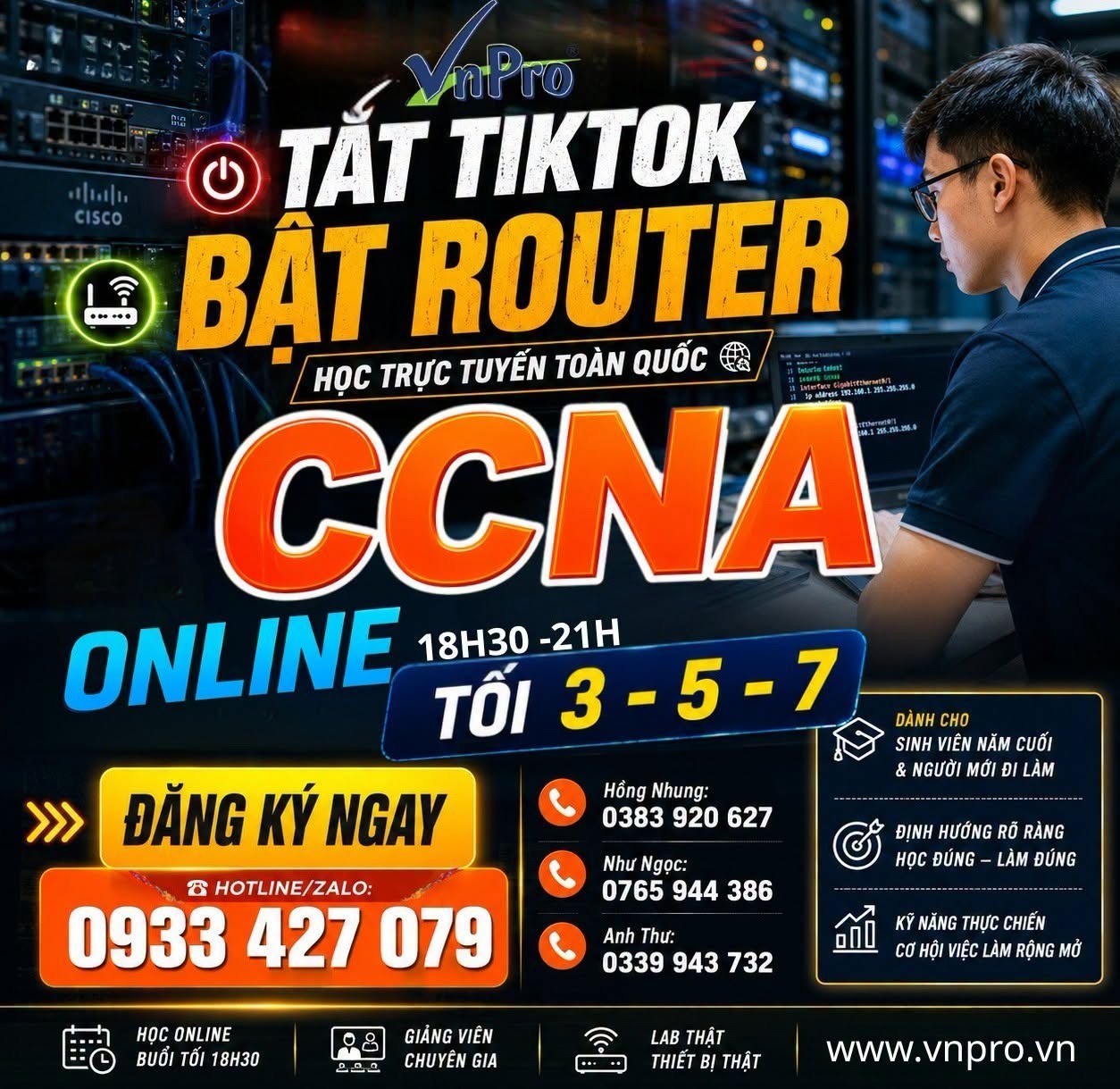 Click image for larger version

Name:	VnPro_CCNA_Standard_1400px.jpg
Views:	3
Size:	341.9 KB
ID:	441817